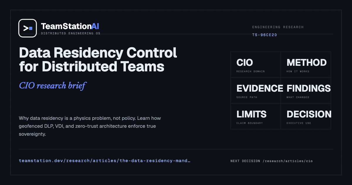 Data Residency Control for Distributed Teams | TeamStation AI Research